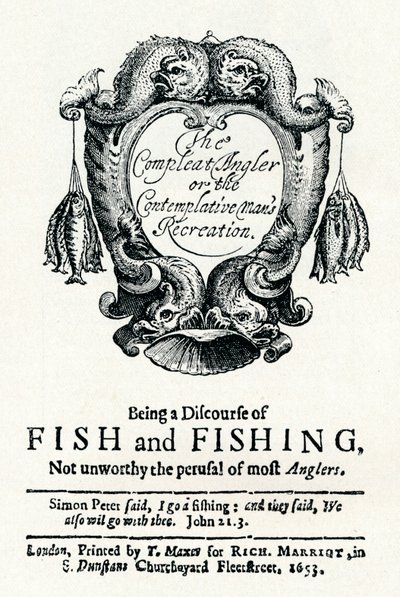 The Compleat Angler or the Contemplative Mans Recreation, c1653 av Unbekannt