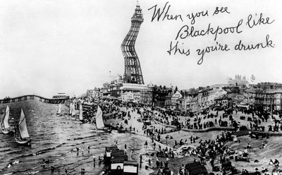 När du ser Blackpool så här är du full, 20th Century av Unbekannt