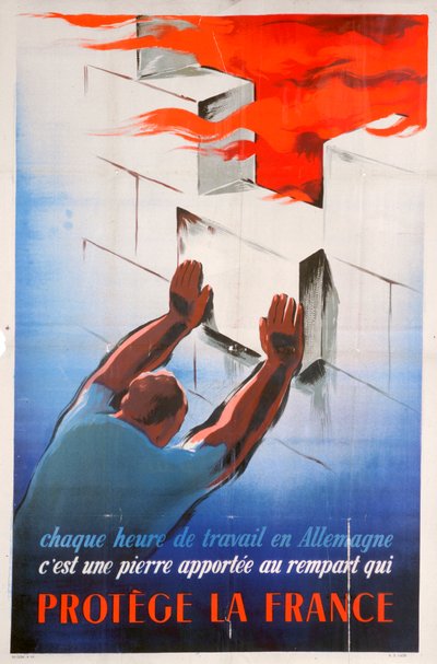 Att arbeta i Tyskland skyddar Frankrike, 1944 av Unbekannt