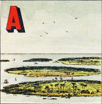 A: Skärgård. Det är en grupp öar förenade i samma hav - Gravyr extraherad från Geographical Alphabet. Guerin-Muller et Cie, förlag, Paris av Unbekannt