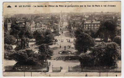 Normandie, Seine Maritime (76), Le Havre: stadshusets trädgård och perspektiv på rue de Paris - Vykort sent 1800- och 1900-tal av William M. Timlin