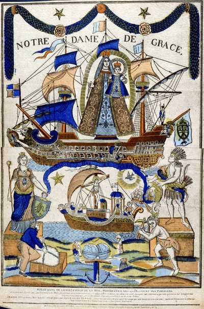 Jungfru Maria som Madonna i ära (Notre Dame de Grace) som beskyddare av sjömän och resenärer Den helige Andes klöver flyger över skeppet i nedre halvan. 1800-tal (franskt träsnitt) av Unbekannter Künstler