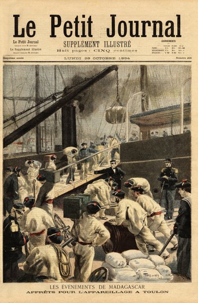 Beväpning vid Toulon av kryssarna Dupetit-Thouars och Laperouse, och ombordstigning av 15 000 soldater, för en expedition till Madagaskar, efter beslut av Theophile Delcasse (1852-1923) kolonialminister. Gravyr i "" Le petit journal"" 1894-10-29. Selvas ko av Unknown artist