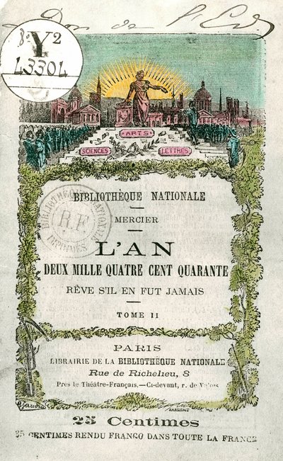 Första sidan i boken "" året 2440 - Reve s il en jamais "" volym 2 av Louis-Sebastien Mercier (1740-1814) av Unknown artist