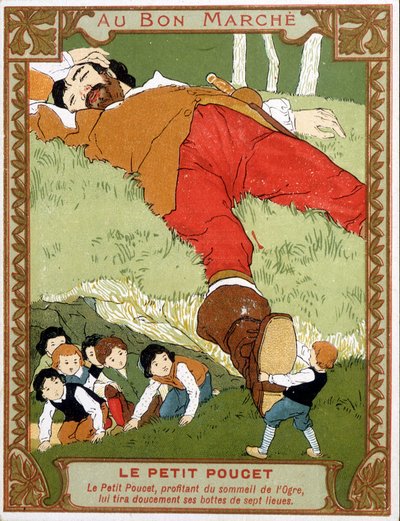 Le Petite Poucet tar av sig sina sjuliga stövlar till assoupi ogre - Bon Marché reklametikett, slutet av 1800-talet av Unknown artist