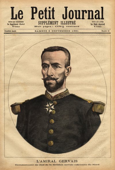 Porträtt av amiral Gervais (1837-1921), överbefälhavare för sjödivisionen i norr. Gravyr i "" Le petit journal"" 1891-09-05. Selvas samling. av Unknown artist