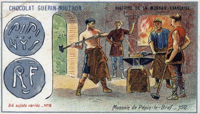 Serien History of the French Currency publicerad av Chocolat Guérin Boutron. 1800-talets kromolitografi. Pepin valuta korten 752 av Unknown artist