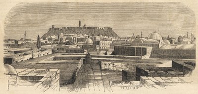 Syrien: staden Aleppo i Syrien på 1800-talet - Aleppo i Syrien - 1864 av Unknown artist