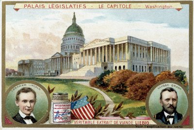 The Capitol, American Congress Palace, Washington (USA), med porträtt av Abraham Lincoln (1809-1865) och Ulysses Grant (1822-1885) - Liebig-kromolitografi av Unknown artist