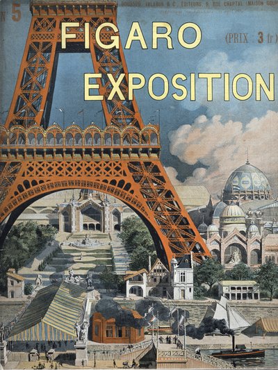 Eiffeltornet har 1889 års världsutställning i Paris Omslaget till Figaro-tillägget den 15 augusti av Unknown artist