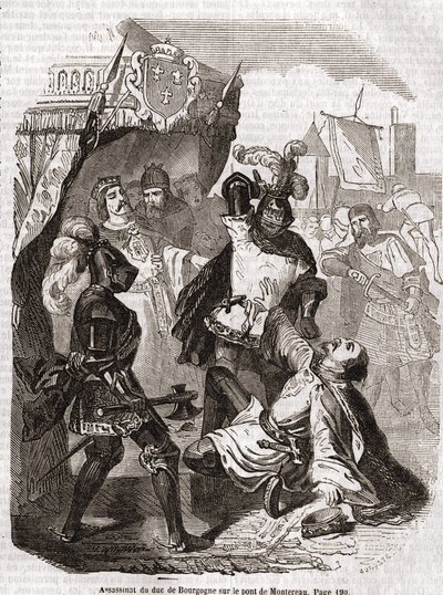 Mordet på hertigen av Bourgogne (Jean sans peur) på bron av Montereau - i "Histoire de France" "av Anquetil, Paris av Unknown artist