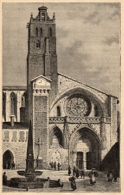 Toulouse-katedralen - Cathedrale Saint-Etienne de Toulouse - (Saint Etienne) gravyr i "" PATRIE" - PECTUREQUIREQUE BESKRIVNING AV FRANKRIKE I 6 VOLYER AV LUCIEN HUARD - slutet av 1800-talet av Unknown artist