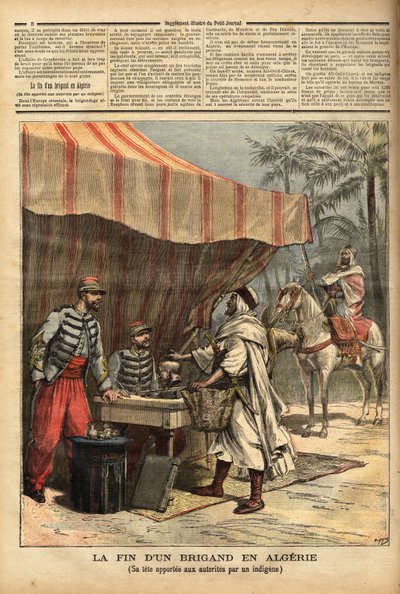 En algerisk infödd tar med sig chefen för banditen Ali Ould Chick, som hade rensat Nemours post, för en bonus på 1500 franc, till kontoret för Marnia, en fransk militärpost byggd 1844 i departementet Oran, vid gränsen till Algeriet, Marocko . Gravyr i av Unknown artist