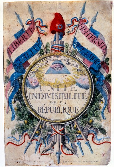 Franska revolutionen: "" Liberte, jämlikhet, broderskap eller död. Förena republikens odelbarhet”, de revolutionära symbolerna av Unknown artist