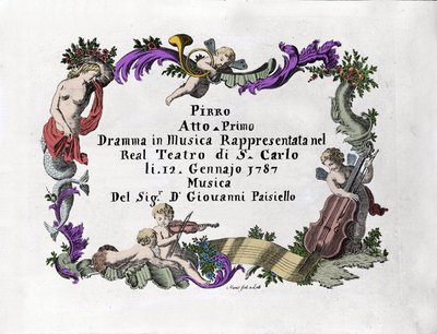 Frontispice of "" Pirro "" av Giovanni Paisiello (eller Paeseello eller Paesieillo) (1740-1816), italiensk kompositör. 1787 av Unknown artist
