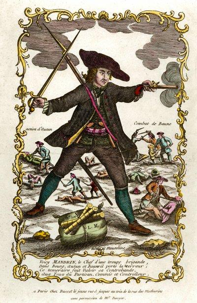 Porträtt av den franske briganden Louis Mandrin (ca 1725-1755). Bakom honom Autuns agerande och Baunes kamp. Gravyr av 1700-talet. Privat samling av Unknown artist