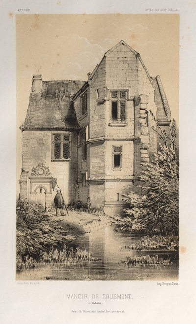 Pittoresk arkitektur eller monument från 1400-talet. Och XVI. Århundraden: Frankrikes slott från XV och XVI århundraden: Pl. 47, Manoir De Sousmont (Calvados) av Victor Petit