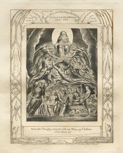 Jobs bok: Pl. 2, När den Allsmäktige ännu var med mig, När mina barn / var omkring mig av William Blake
