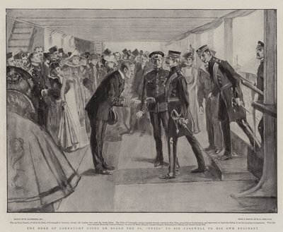 Hertigen av Connaught går ombord på SS Nubia för att ta farväl av sitt eget regemente. av William Hatherell