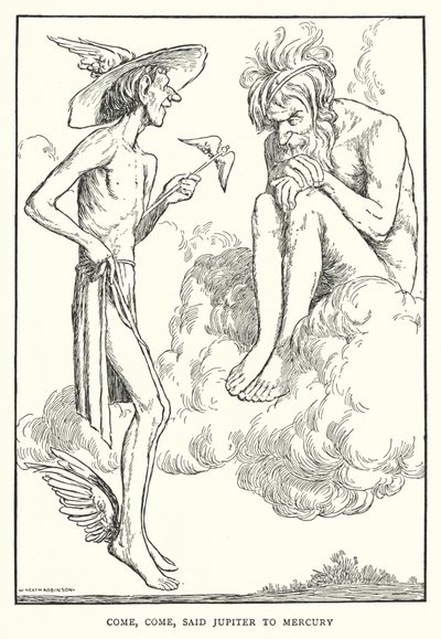 Kom, kom, sa Jupiter till Merkurius (litho) av William Heath Robinson