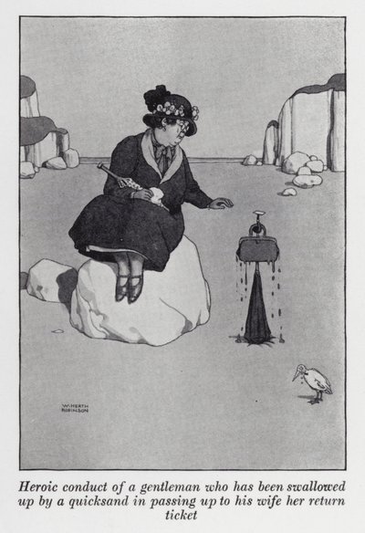 Heroiskt uppträdande av en gentleman som har uppslukats av en kvicksand genom att till sin fru lämnade hennes returbiljett (litho) av William Heath Robinson