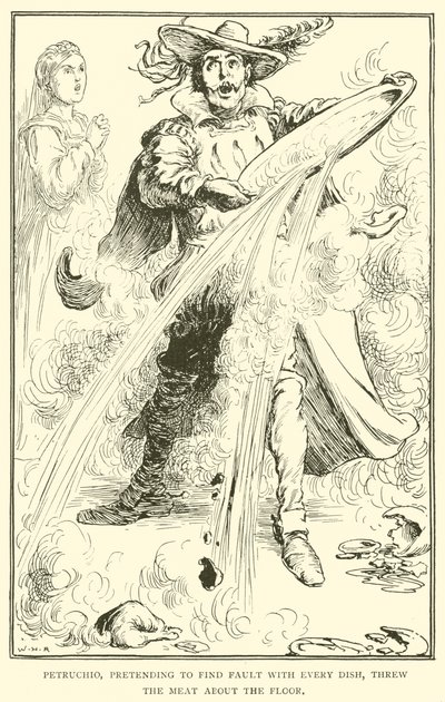 Petruchio, som låtsades hitta fel med varje rätt, kastade köttet på golvet av William Heath Robinson