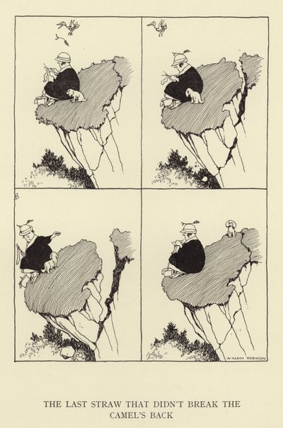 Det sista halmstrået som inte knäckte kamelens rygg av William Heath Robinson