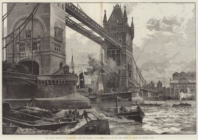 Tower Bridge, som ska resas över Themsen, grundstenen lades av prinsen av Wales på måndagen sist av William Heysham Overend