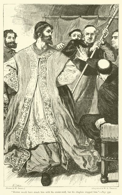 Bonner skulle ha slagit honom med sin korsstav, men hans kaplan stoppade honom av William Small