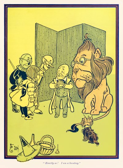 "Precis så! I am a humbug.” från ’The Wonderful Wizard of Oz’ av L. Frank Baum av William Wallace Denslow