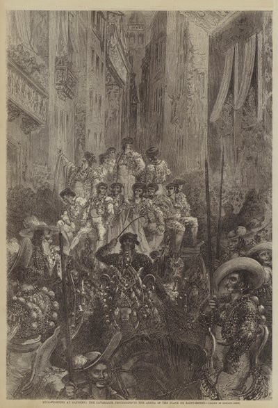 Tjurfäktning vid Bayonne, kavalkaden fortsätter till arenan på Place de Saint-Esprit av Gustave after Dore