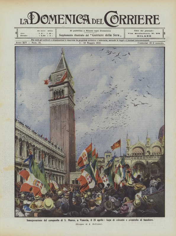 Invigning av klocktornet i S Marco, i Venedig, den 25 april, flyg med duvor och viftande med flaggor av Achille Beltrame
