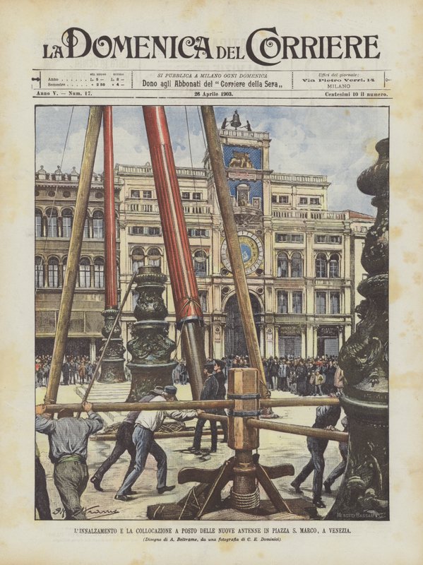 Höjningen och placeringen av de nya antennerna på Piazza S Marco, i Venedig av Achille Beltrame