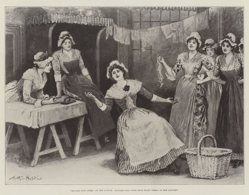 Madame Sans-Gene, på Lyceum, Madame Sans-Gene (Miss Ellen Terry) i sin tvättstuga av Arthur Hopkins