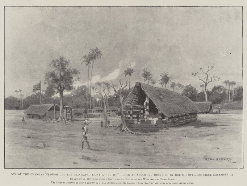 En av förändringarna som utförts av Aro-expeditionen, ett Ju-Ju-hus i Arochuku ockuperat av brittiska officerare sedan 23 december av Charles Auguste Loye