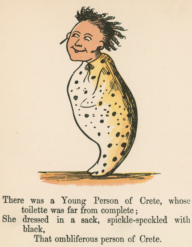 Det fanns en ung person från Kreta, vars toalett var långt ifrån komplett, ur "A Book of Nonsense", publicerad av Frederick Warne and Co. i London, ca 1875. av Edward Lear