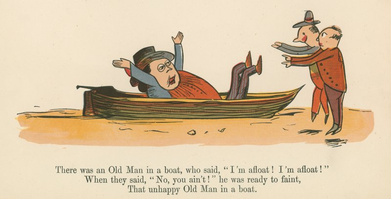 Det var en gammal man i en båt som sade: "Jag flyter! Jag flyter!", ur "A Book of Nonsense", utgiven av Frederick Warne and Co. i London, ca 1875. av Edward Lear