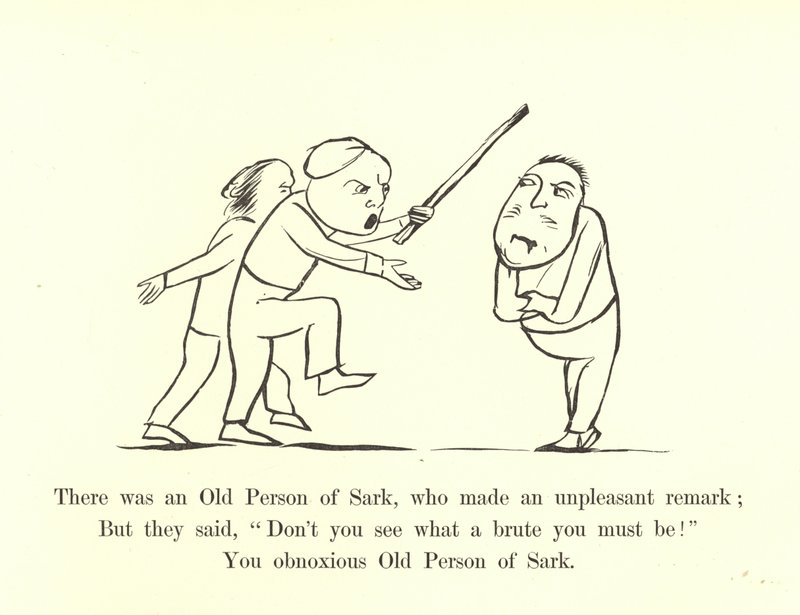 Det var en gammal person från Sark, som gjorde en obehaglig kommentar av Edward Lear