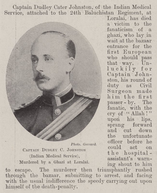 Kapten Dudley C Johnston (Indian Medical Service), mördad av en Ghazi i Loralai av English Photographer