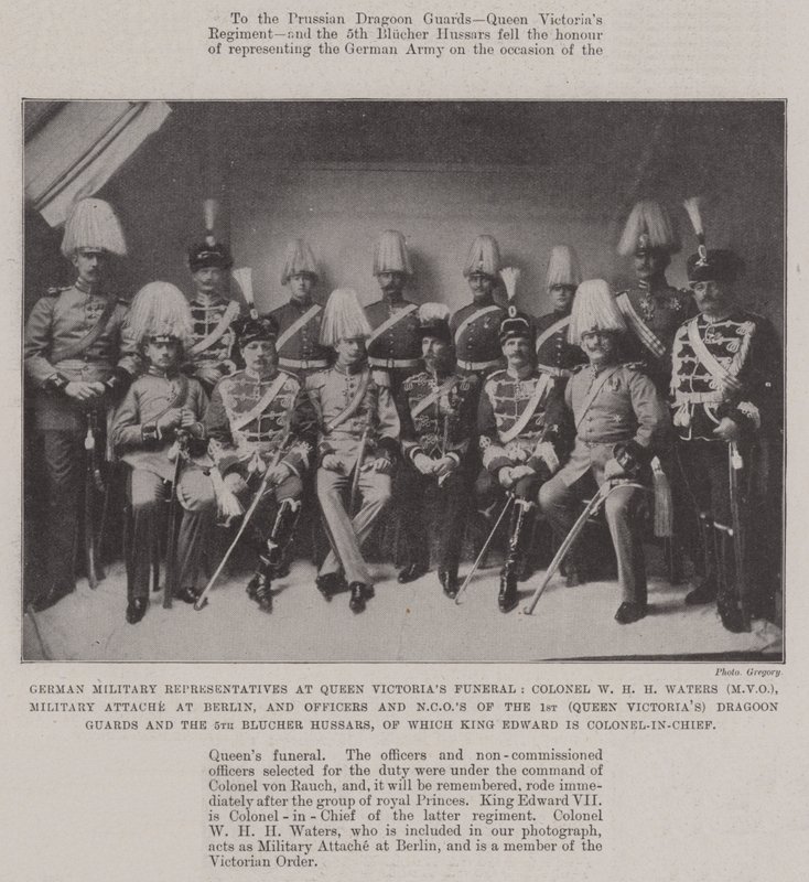 Tyska militära representanter vid drottning Victorias begravning, överste W H H Waters (MVO), militärattaché i Berlin och officerare och underofficerare för 1:a (Queen Victorias) dragongardet och 5:e Bluche av English Photographer