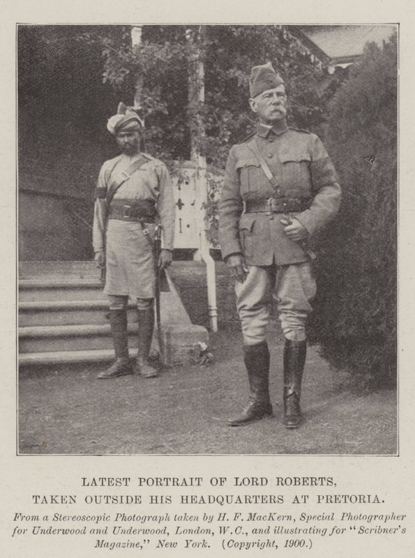 Senaste porträttet av Lord Roberts, taget utanför hans högkvarter i Pretoria av English Photographer