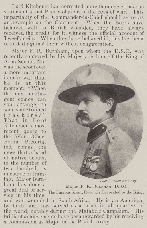 Major FR Burnham, DSO, den berömda scouten, nyligen dekorerad av kungen av English Photographer