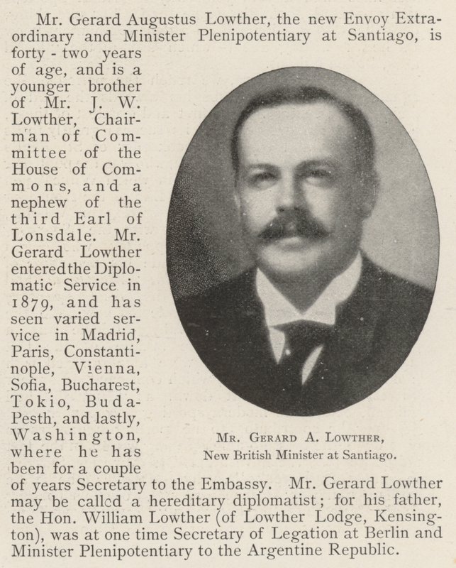 Herr Gerard A Lowther, ny brittisk minister i Santiago av English Photographer