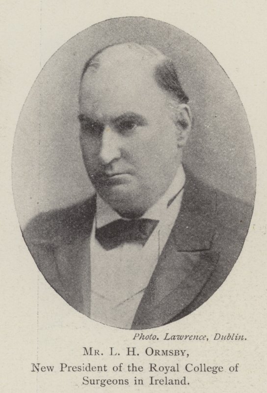 L H Ormsby, ny president för Royal College of Surgeons i Irland av English Photographer