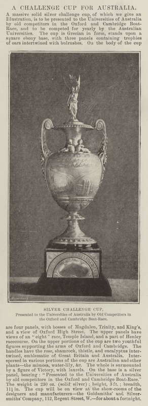 Silver Challenge Cup, presenterad för universiteten i Australien av Old Competitors i Oxford och Cambridge Boat-Race av English Photographer