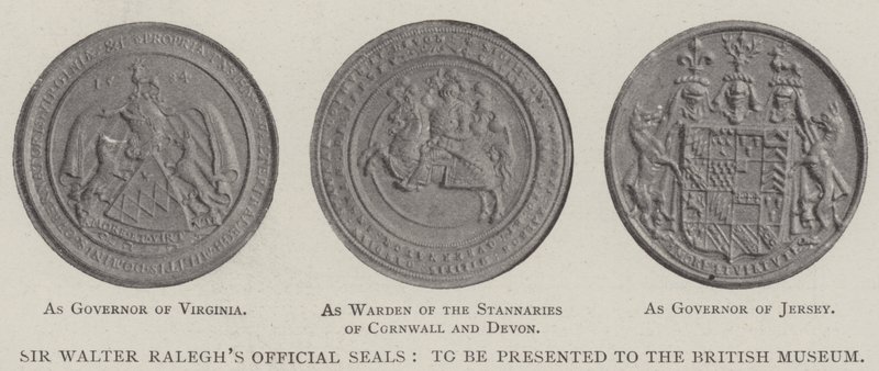 Sir Walter Raleghs officiella sigill, att presenteras för British Museum av English Photographer