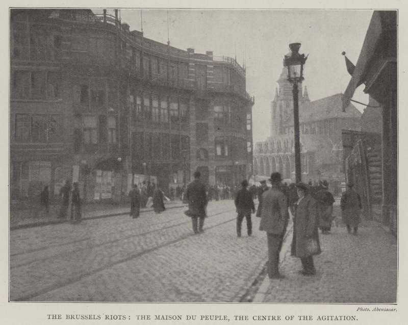 Brysselupploppen, Maison du Peuple, agitationens centrum av English Photographer