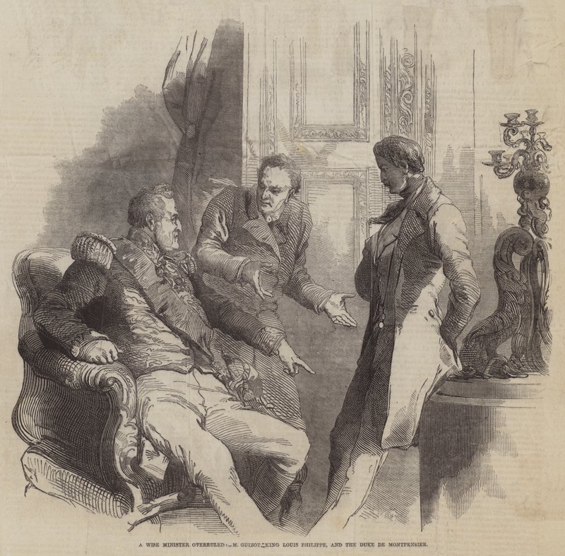 En klok minister åsidosatte, M Guizot kung Louis Philippe, och hertigen de Montpensier (gravyr) av English School