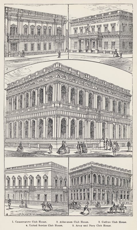Konservativa klubbhus, Athenaeum Club House, Carlton Club House, United Service Club House, Army and Navy Club House (gravyr) av English School