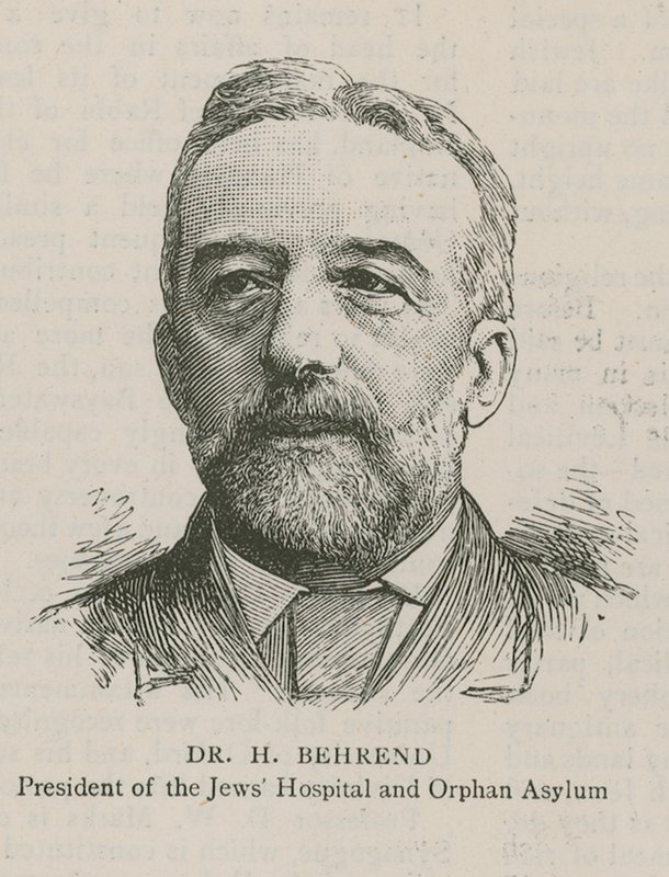 Dr H Behrend, ordförande för Judiska sjukhuset och föräldralösa asyl av English School